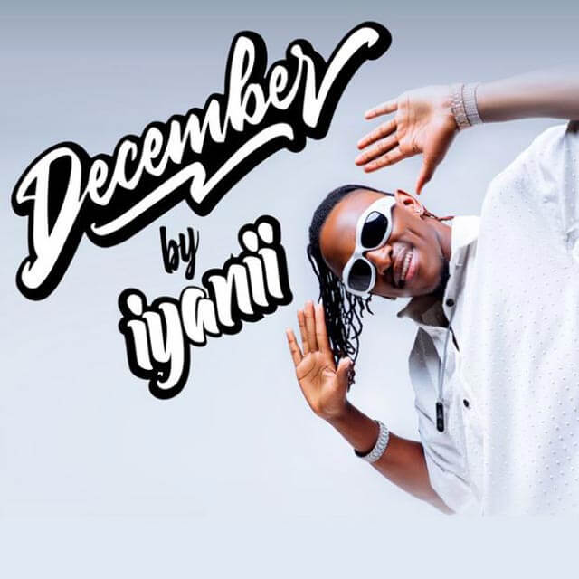 Iyanii - December Mp3 Download