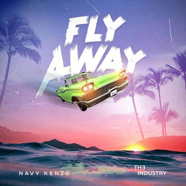 Navy Kenzo - Fly Away Mp3 Download